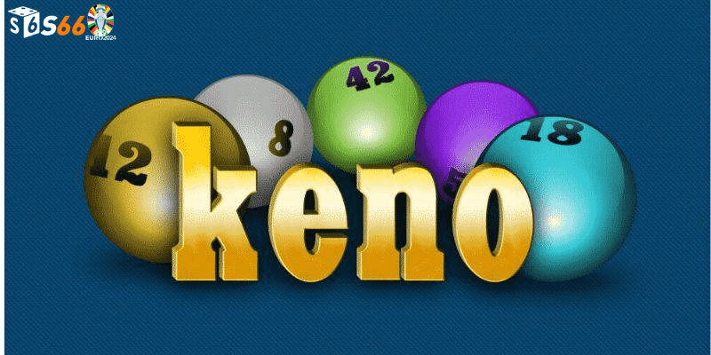 Tổng Quan Về Keno S66